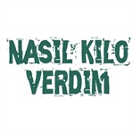 Nasıl Kilo Verdim