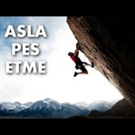 Asla Pes Etme