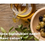 Gıda Topluluğu Nedir? Nasıl Kurulur?