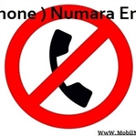 iOS ( iPhone ) Cihazlarda Numara Engelleme