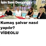KUMAŞTAN ŞALVAR NASIL YAPILIR VİDEOLU