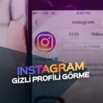 İnstgram gizli profilleri görme hakkında