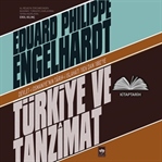 Türkiye ve Tanzimat-Engelhardt