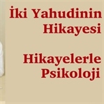 Kişisel Gelişim Hikayeleri -İki Yahudinin Hikayesi