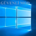 Windows 10 Güvenli Mod