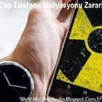 Cep Telefonu Radyasyonu Gerçekten Zararlı mı?