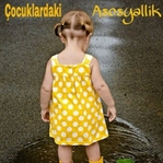 Çocuklarda asosyallik