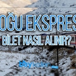 Doğu Ekspresi Bilet