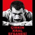 Çirkin Kral Efsanesi