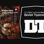Divane Ağaç(Yunus Emre) Oyun İncelemesi – Tiyatro