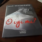 Kitap Yorumu: O İyi Mi? - Jale Demirdöğen