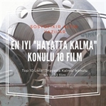 En İyi "Hayatta Kalma" Konulu Filmler
