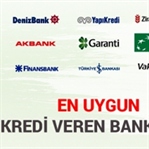 Uygun Kredi Veren Bankalar Hangileridir?