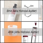 Cilt Bakımında Kullanılan Asitler; Aha ve Bha