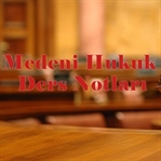 Medeni Hukuk Ders Notları