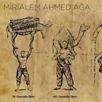 Mirialem Kemankeş Ahmed Ağa