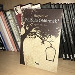 Harper Lee – Bülbülü Öldürmek