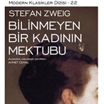 Stefan Zweig – Bilinmeyen Bir Kadının Mektubu