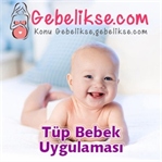 Tüp Bebek Uygulamasında Yanlış Bilinenler