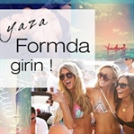 Yaza Formda Girmenin İncelikleri