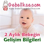 2 Aylık Bebeğin Gelişim Bilgileri