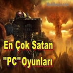 En Çok Satan Pc Oyunları