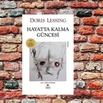 Hayatta Kalma Güncesi-Doris Lessing