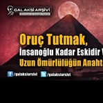 Oruç Tutmak Uzun Ömürün Garantisi