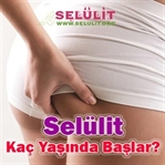 Selülit Kaç Yaşında Başlar?