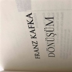 FRANZ KAFKA - DÖNÜŞÜM