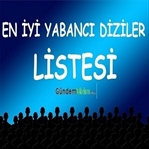 IMDB 8.0 ve Üzeri En iyi Yabancı Diziler Listesi