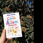 Canım Ailem- Aylin Çiftlikli | Kitap Yorumu