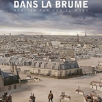 Dans la brume / Bir Nefes Ötede