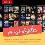 Netflix’te İzlenebilecek En İyi Yabancı Diziler