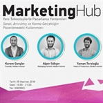 Sanal Gerçeklik, ”Marketing Hub'' da konuşuluyor
