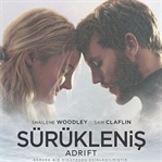 Adrift / Sürükleniş