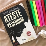 Halit Ertuğrul - Ateşte Yeşerdim Kitabı