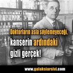 Kanserin ardındaki gizli gerçek!