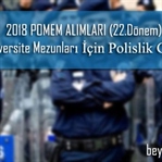 2018 POMEM Alımları ve POMEM Başvuru Şartları