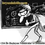 +216 ile Başlayan Numara ve Dolandırıcılar