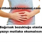 Bağırsak Bozukluğu Olanlar Bu Yazıyı Okumalısınız