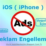 iOS'da Uygulama İçi Dahil Tüm Reklamları Engelleme