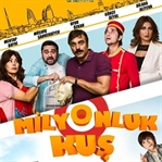 MİLYONLUK KUŞ FİLM FRAGMANI YAYINLANDI