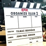 Organize İşler 2: Sazan Sarmalı İlk Görüntüler