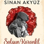 SOLGUN KARANFİL / SİNAN AKYÜZ