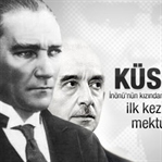 Atatürk ve İnönü Çatışması