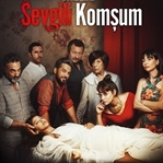Sevgili Komşum'un afiş ve fragmanı hazır!