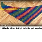 1 GÜNDE BİTEN TIĞ İŞİ BAKTÜS ŞAL ANLATIMI