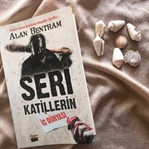 Alan Bentham - Seri Katillerin İç Dünyası Kitabı