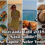 Bozcaada'da Ne Yapılır? Nerelere Gidilir?